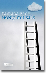 Cover: Tamara Bach „Honig mit Salz“