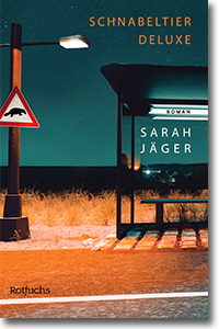 Cover: Sarah Jäger „Schnabeltier Deluxe“