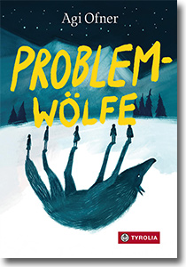 Cover: Agi Ofner „Problemwölfe“