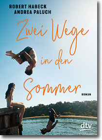 Cover: Robert Habeck & Andrea Paluch „Zwei Wege in den Sommer“