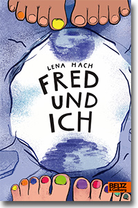 Cover: Lena Hach „Fred und ich“