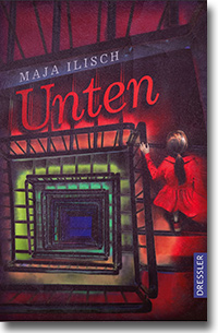 Cover: Maja Ilisch „Unten“