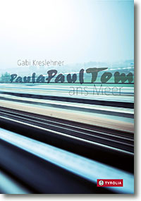 Cover Gabi Kreslehner „PaulaPaulTom ans Meer"