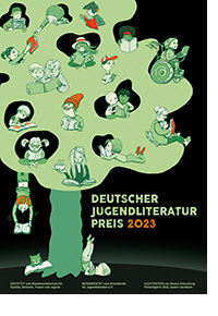 Plakat Deutscher Jugendliteraturpreis 2023 | © Bianca Schaalburg / AKJ