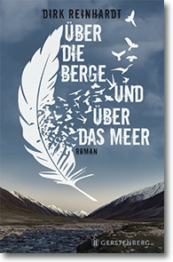 Cover: Dirk Reinhardt „Über die Berge und über das Meer“
