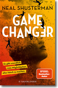 Cover: Neal Shusterman „Game Changer“